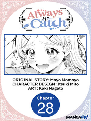 cover image of Always a Catch, Chapter 28